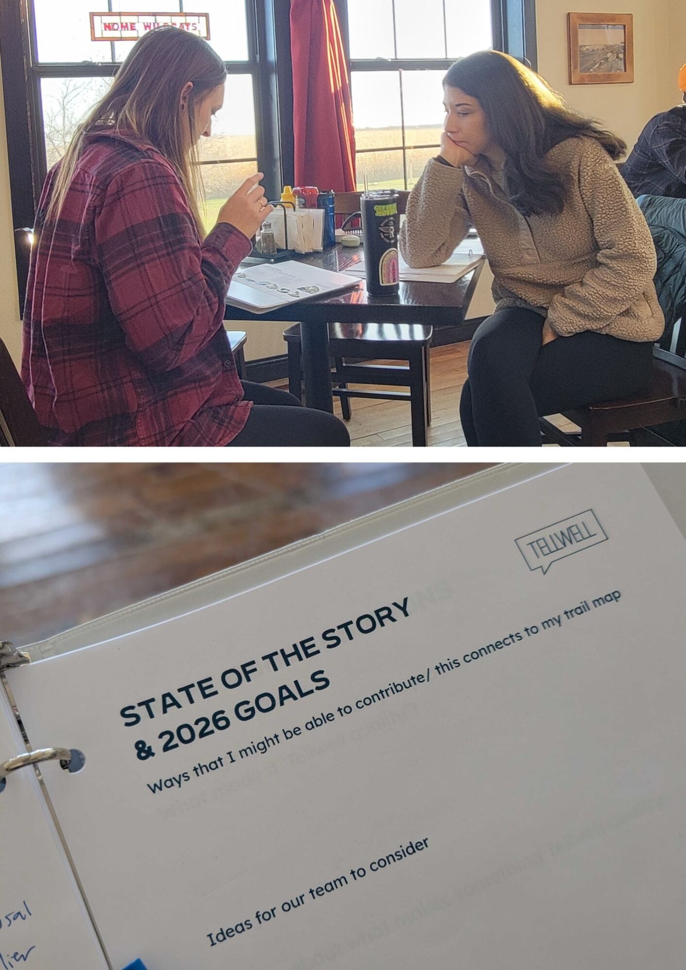 Two women engage in a serious discussion at a cafe table, with binders open. Close-up shows text titled "State of the Story & 2026 Goals."